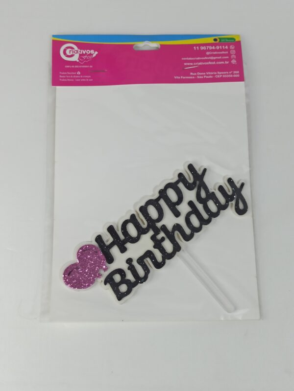 Topo de bolo Happy Birthday em EVA preto, branco e pink 15cm x 11cm - Imagem 2