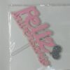 Topo de bolo Feliz aniversário em EVA Branco, Rosa Glitter e Prata 15cm x 11cm