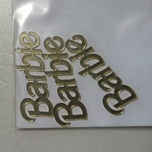 3 Unidades Aplique Nome Barbie Acrilico Dourado 2mm 6 cm x 2cm